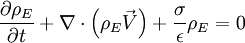 \frac{\partial \rho_E}{\partial t} + \nabla\cdot\left(\rho_E\vec{V}\right) + \frac{\sigma}{\epsilon}\rho_E =0