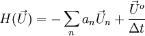 
H(\vec{U}) = - \sum_n a_n \vec{U}_n + \frac{\vec{U}^o}{\Delta t}
