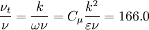\frac{\nu_t}{\nu} = \frac{k}{\omega \nu} = C_\mu \frac{k^2}{\varepsilon \nu} = 166.0  